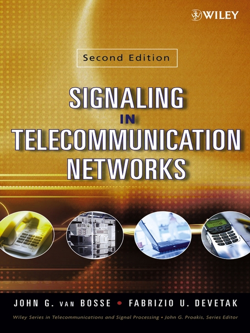 Upplýsingar um Signaling in Telecommunication Networks eftir John G. van Bosse - Biðlisti